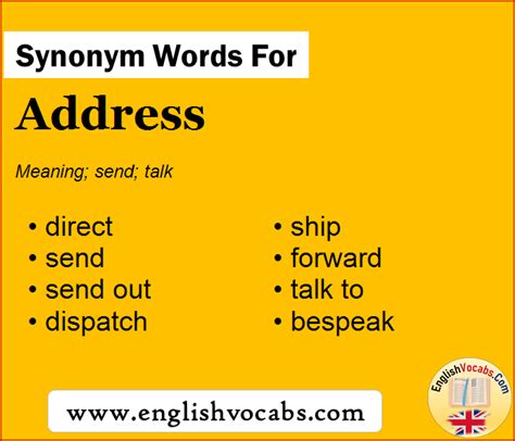 Address verb synonym - Definition of address_2 verb in Oxford Advanced American Dictionary. Meaning, pronunciation, picture, example sentences, grammar, usage notes, synonyms and more. 